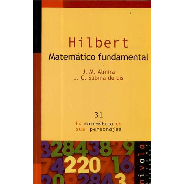 Hilbert. Matematico fundamental