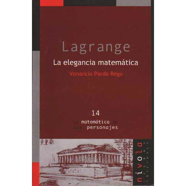 Lagrange. La elegancia matematica
