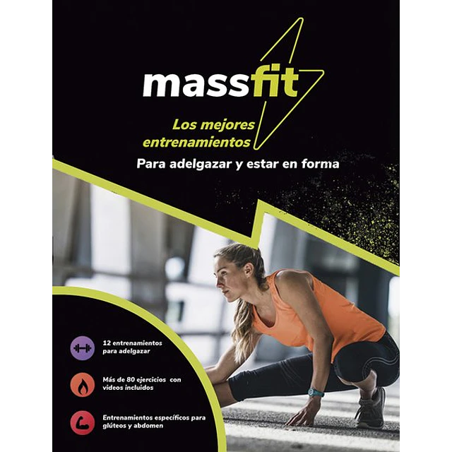 Massfit. Los mejores entrenamientos para adelgazar y estar en forma