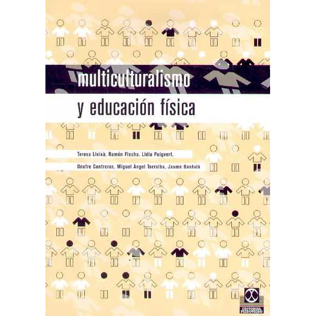 Multiculturalismo y educacion fisica