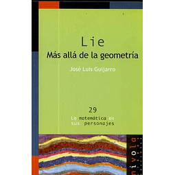 Lie. Mas alla de la geometria