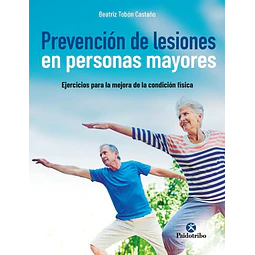 Prevencion de lesiones en personas mayores