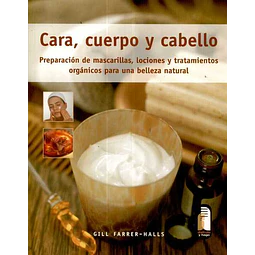Cara, cuerpo, y cabello