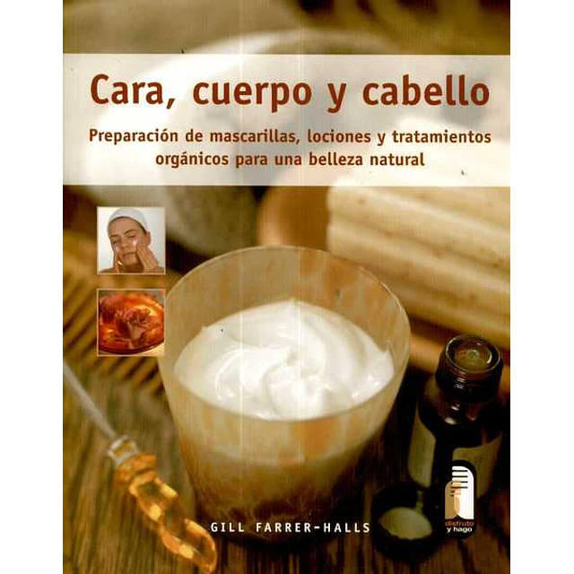 Cara, cuerpo, y cabello