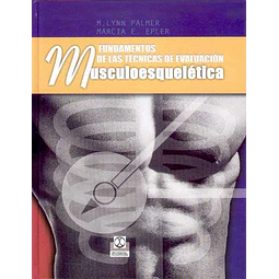 Fundamentos de las tecnicas de evaluacion musculoesqueletica
