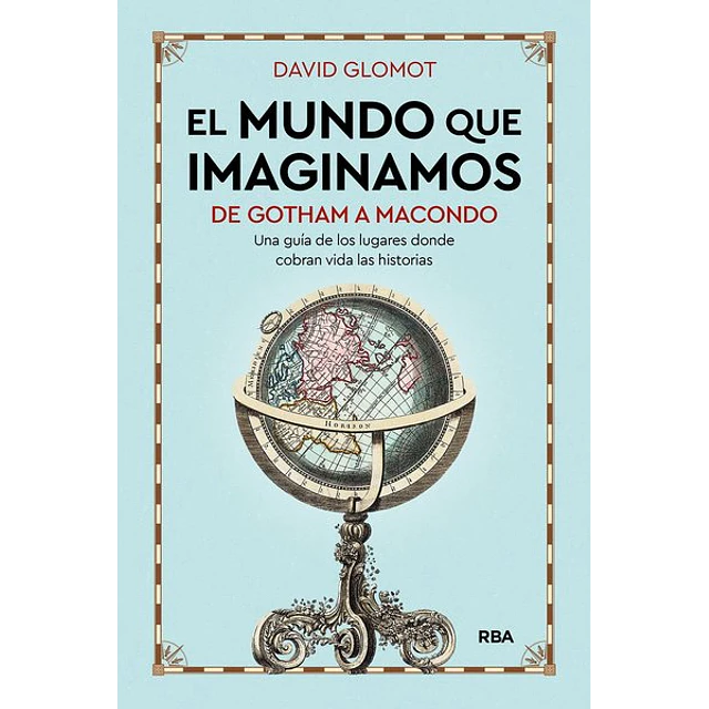 El mundo que imaginamos