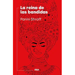 La reina de las bandidas