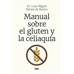 Manual sobre el gluten y la celiaquia