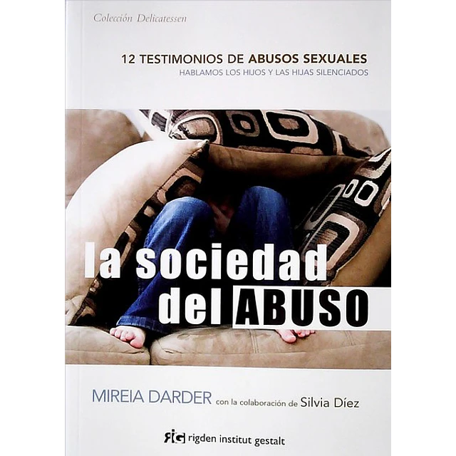 La sociedad del abuso