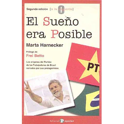 El sueño era posible
