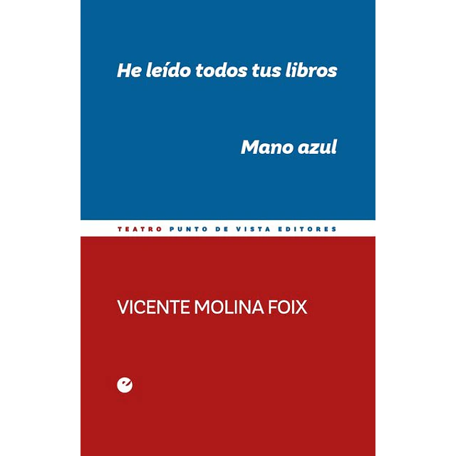 He leido todos tus libros - Mano azul