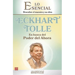 Eckhart tolle en busca del poder del ahora