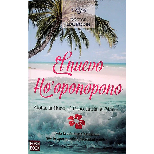 El nuevo hooponopono