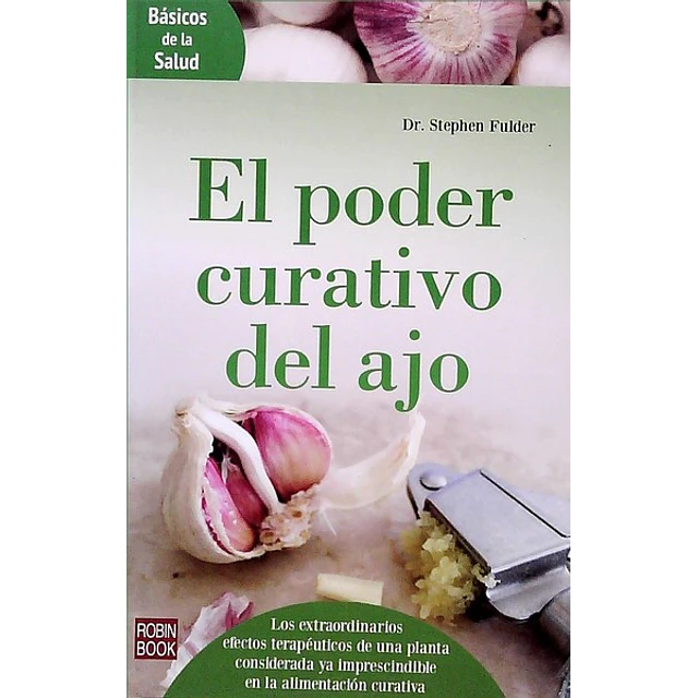 El poder curativo del ajo