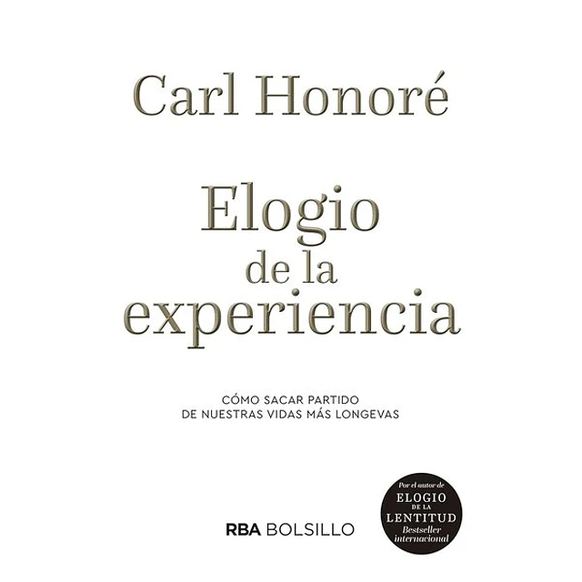 Elogio de la experiencia