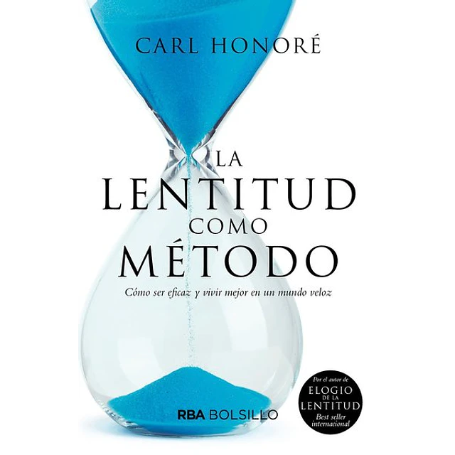 La lentitud como metodo