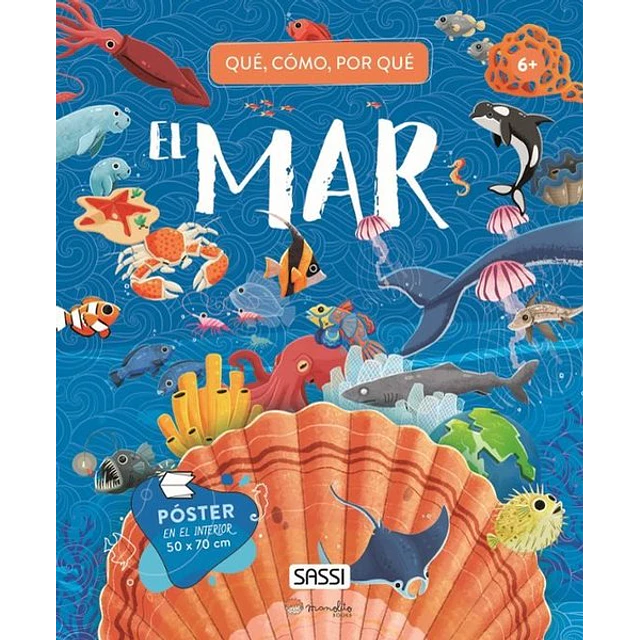 El mar. Que como por que