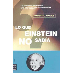 Lo que einstein no sabia
