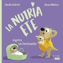 La nutria ete espera un hrmanito