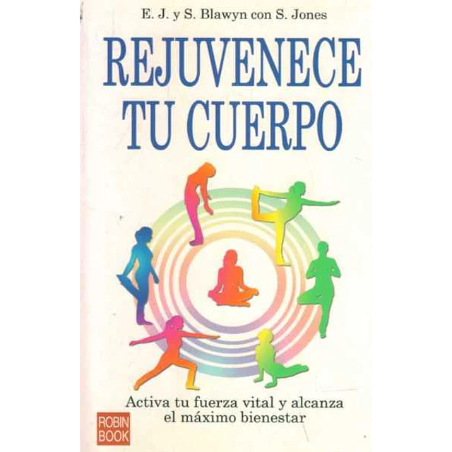 Rejuvenece tu cuerpo