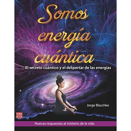 Somos energia cuantica