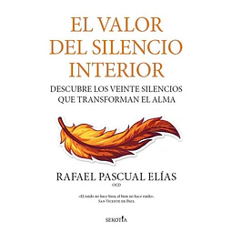 El valor del silencio interior