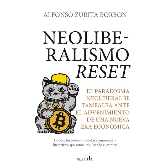 Neoliberalismo reset