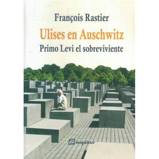 Ulises en auschwitz