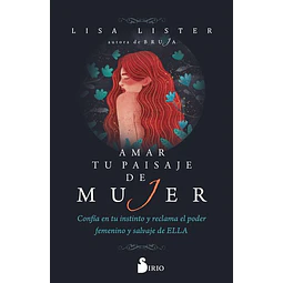 Amar tu paisaje de mujer