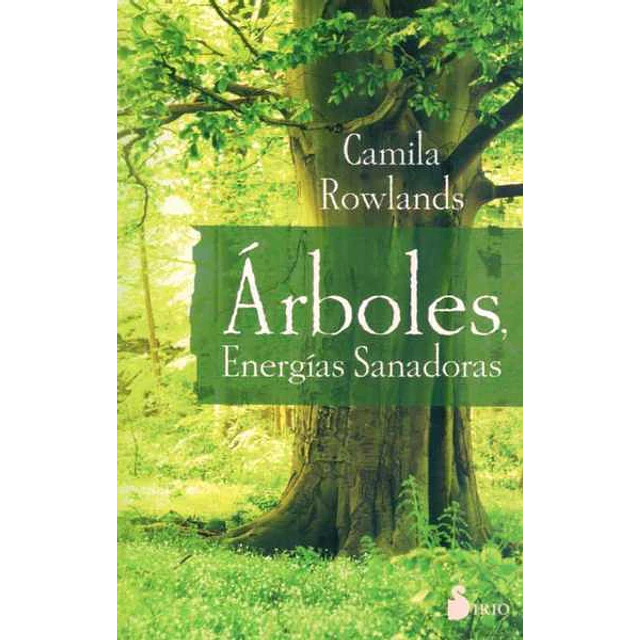 Arboles energias sanadoras