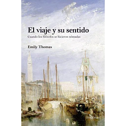El viaje y su sentido