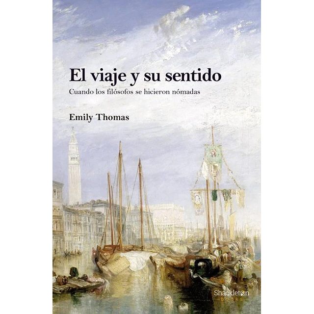 El viaje y su sentido