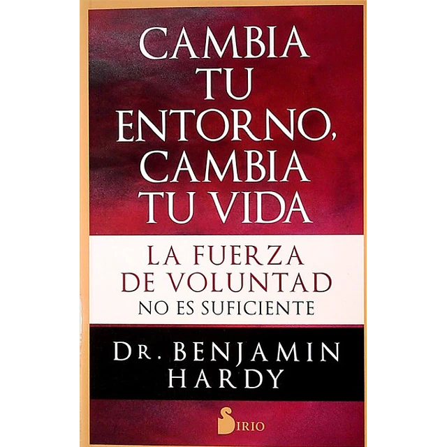 Cambia tu entorno cambia tu vida