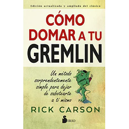 Como domar a tu gremlin
