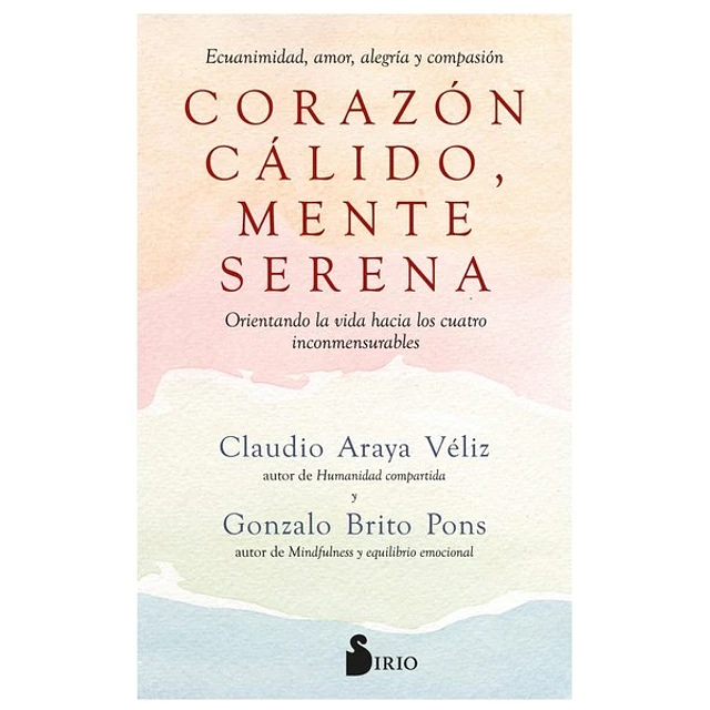 Corazon calido mente serena