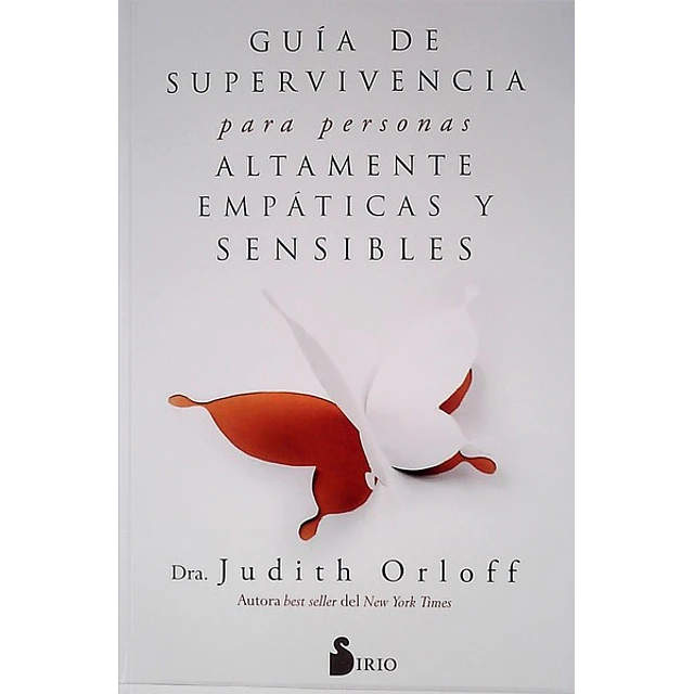 Guia de supervivencia para personas altamente empaticas y sensibles