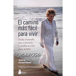 El camino mas facil para vivir