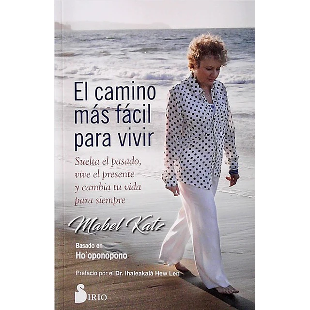 El camino mas facil para vivir