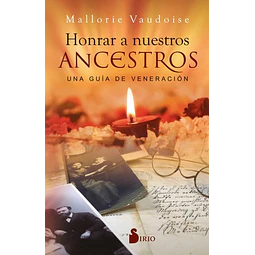 Honrar a nuestros ancestros
