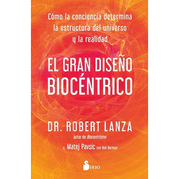 El gran diseño biocentrico