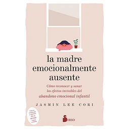 La madre emocionalmente ausente