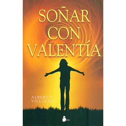 Soñar con valentia