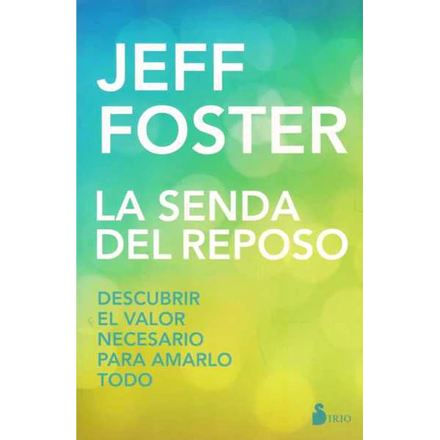 La senda del reposo