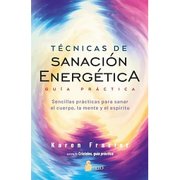 Tecnicas de sanacion energetica