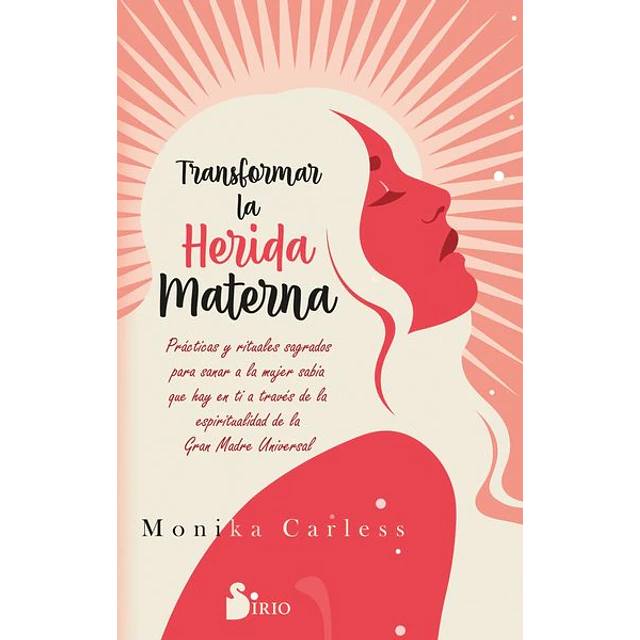 Transformar la herida materna