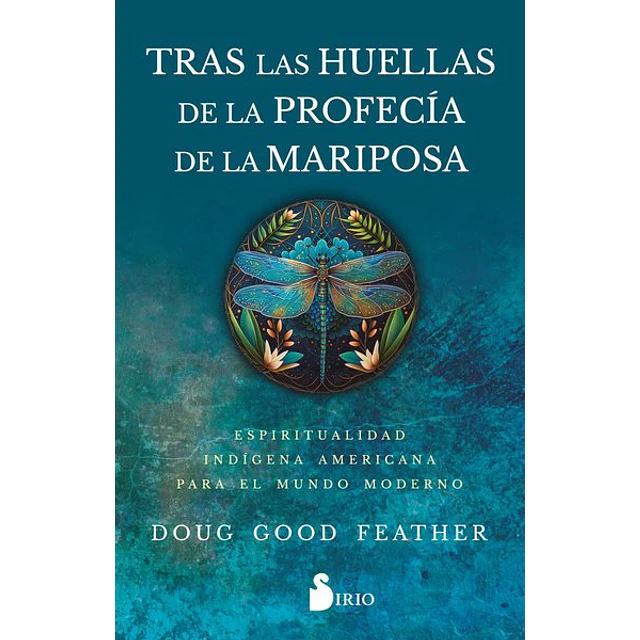 Tras las huellas de la profecia de la mariposa