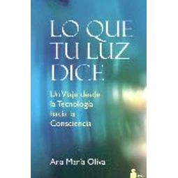 Lo que tu luz dice