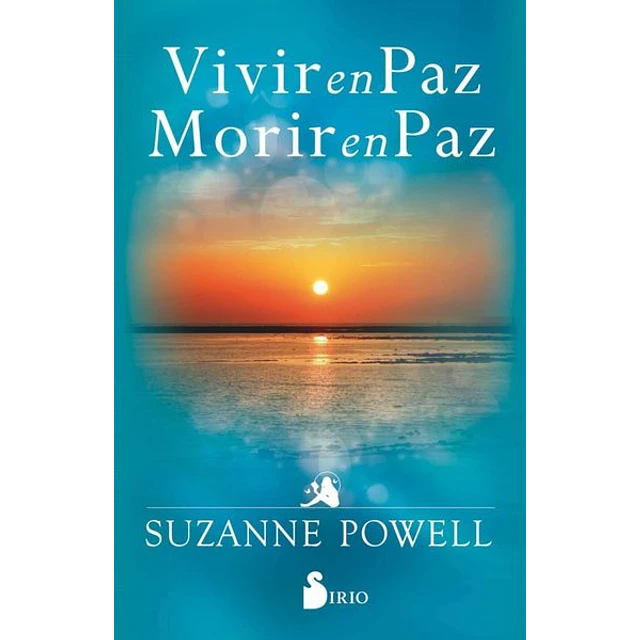 Vivir en paz morir en paz