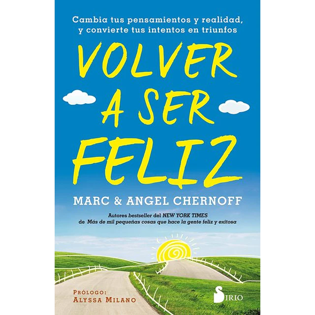 Volver a ser feliz