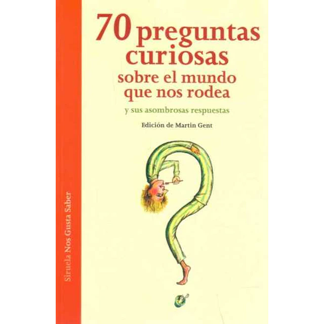 70 preguntas curiosas sobre el mundo que nos rodea